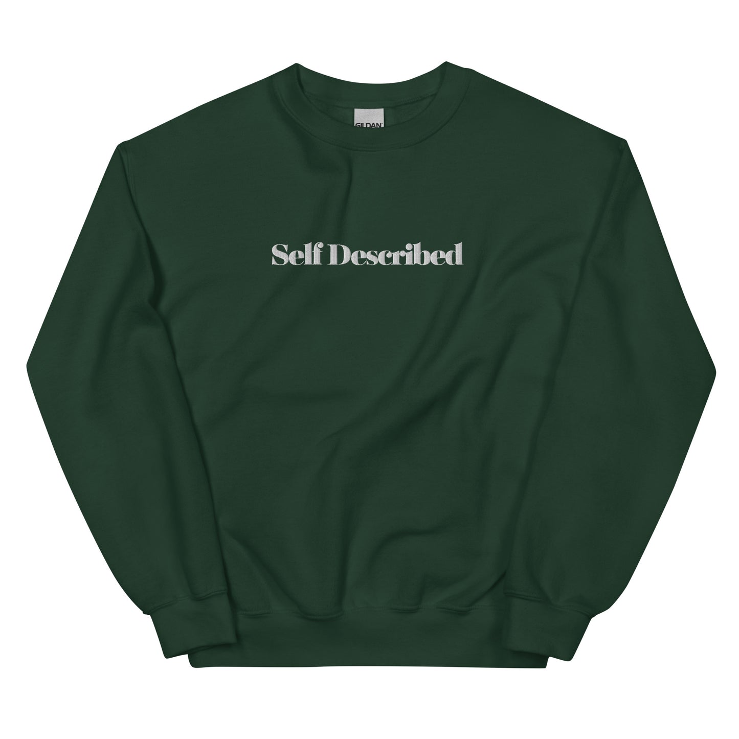 Embroidered Self Described Crewneck Unisex Sweatshirt